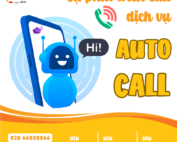 Sự phát triển của dịch vụ auto call